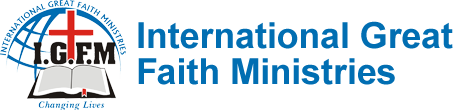 International Great Faith Ministries